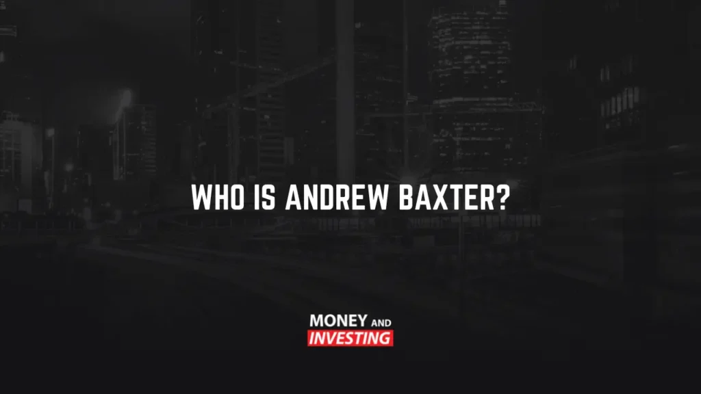 Who is Andrew Baxter?