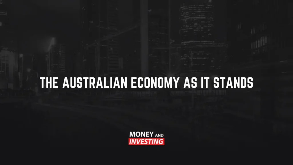 the Australian economy as it stands