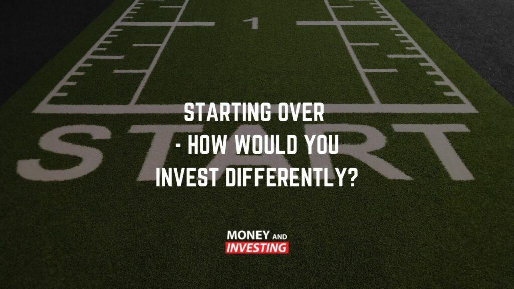 Starting Over trading and Investing