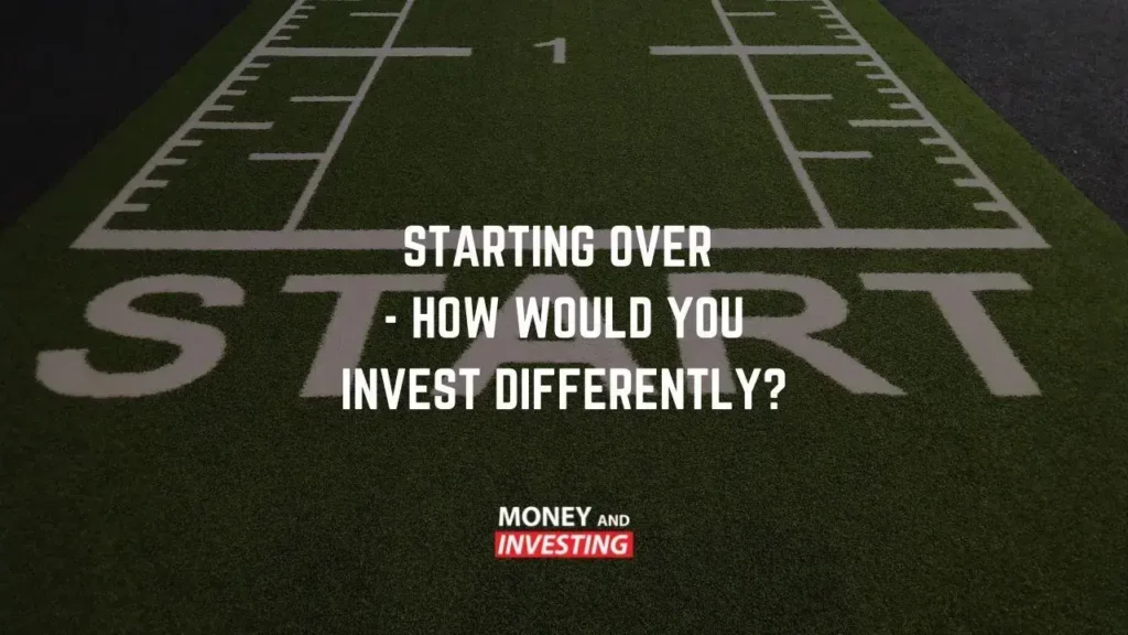 A starting line on a field with the text “STARTING OVER - HOW WOULD YOU INVEST DIFFERENTLY?” and the logo below.