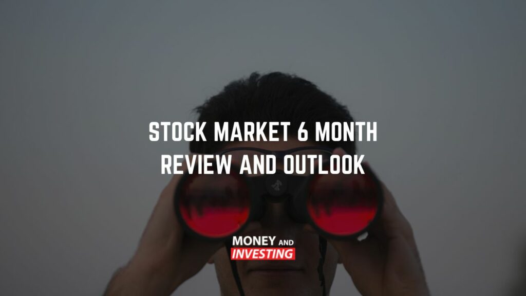 Stock Market Review and Outlook