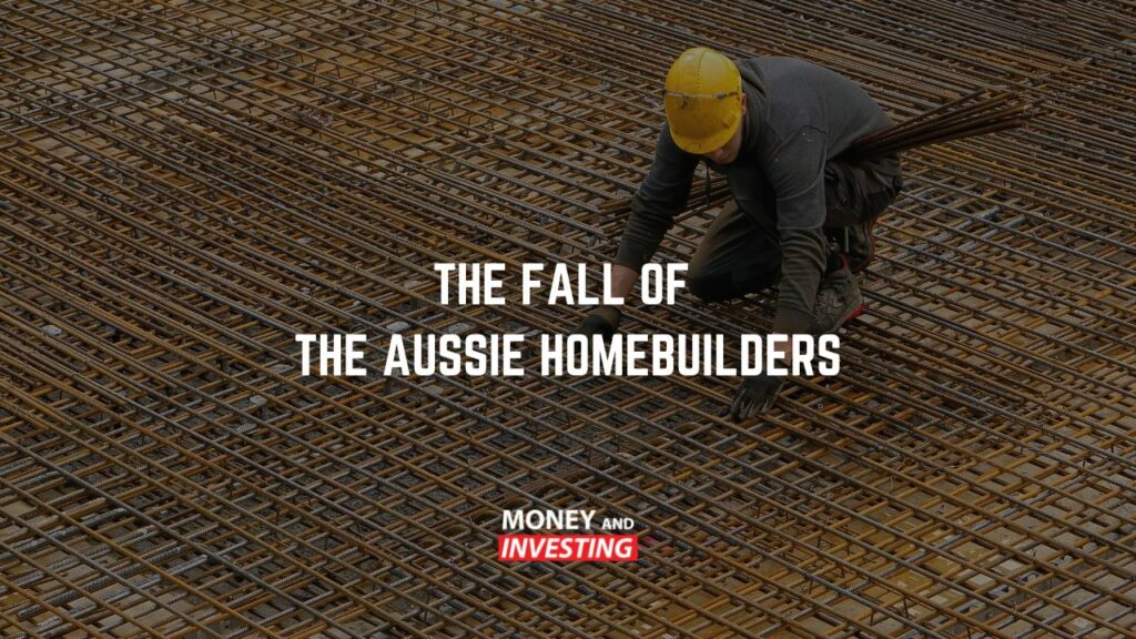 The Fall of the Aussie Home Builders