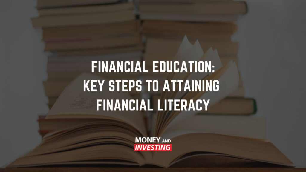 financial-education-key-steps-to-attaining-financial-literacy