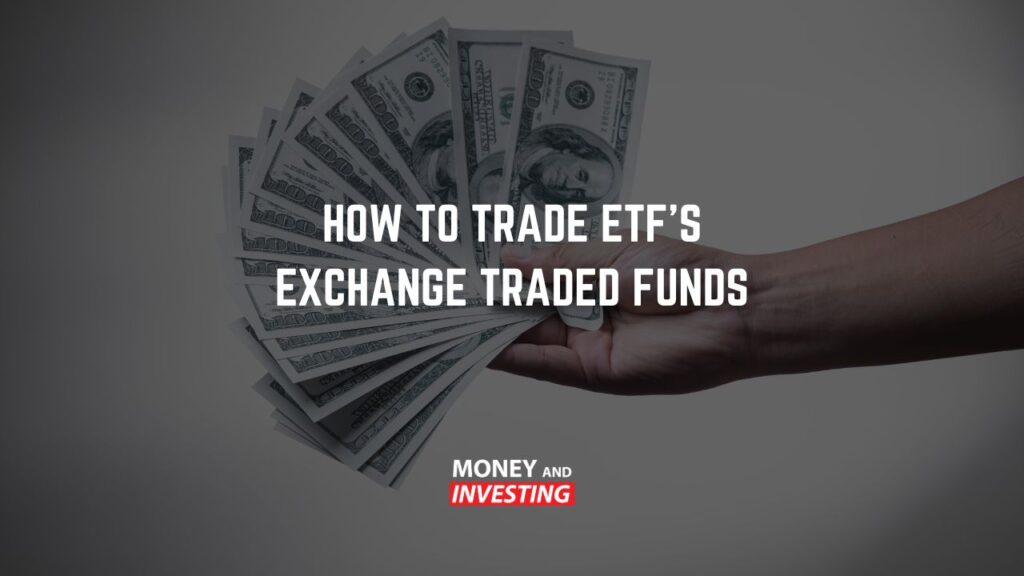 how-to-trade-etfs-echange-traded-funds