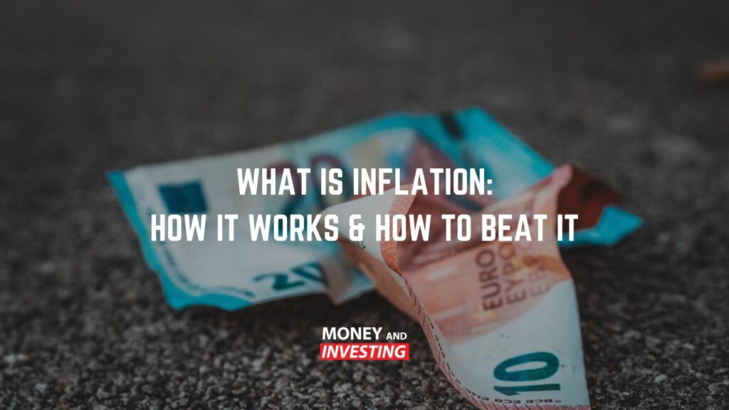 What is inflation and how to beat it