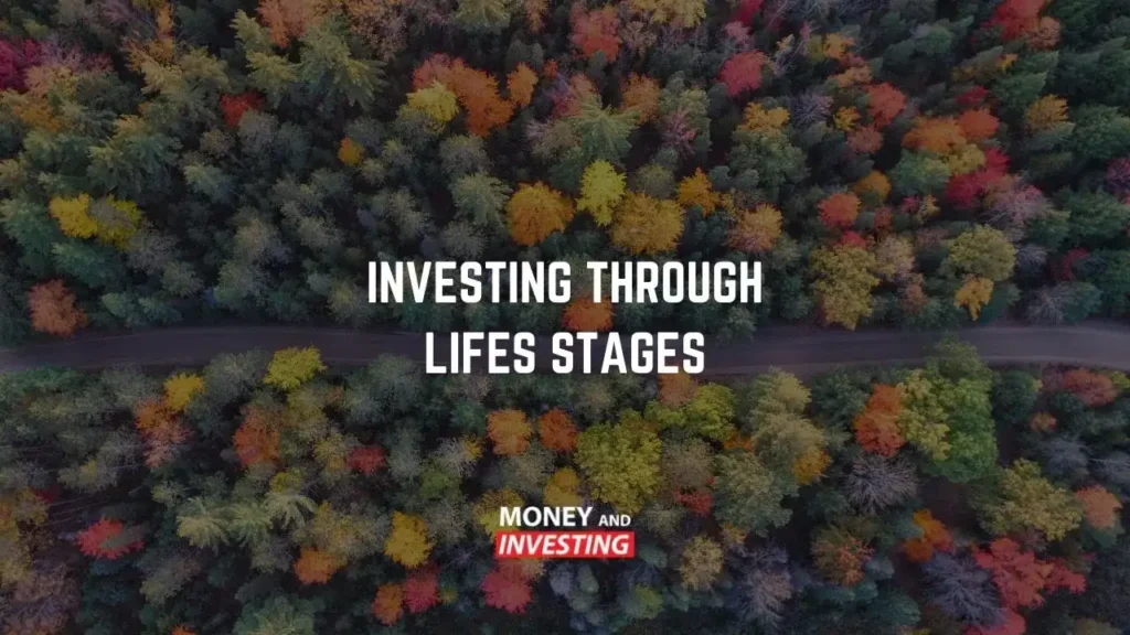 Aerial view of a colorful forest with fall foliage, with the text 'Investing Through Life's Stages' overlaid.