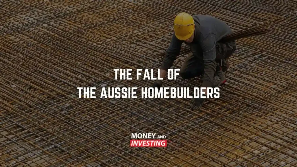 Construction worker in a yellow helmet kneeling on metal rebar grid, text reads “The Fall of the Aussie Homebuilders.”
